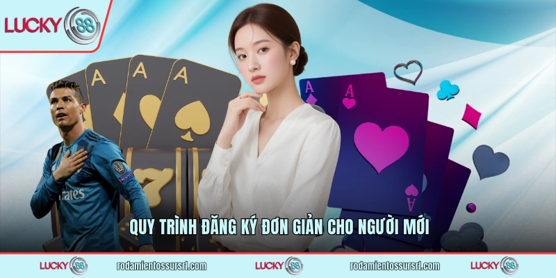Quy trình đăng ký đơn giản cho người mới